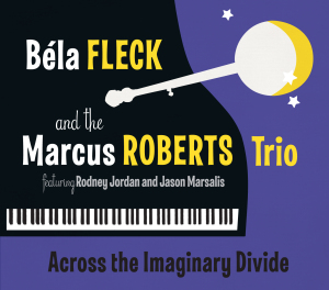 Cover van Fleck, Bela & the Marcus Roberts Trio – Across the Imaginary Divide