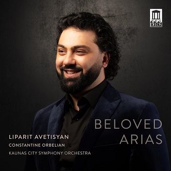 Cover van Avetisyan, Liparit & Kaunas City Symphony Orchestra & Constantine Orbelian – Beloved Arias