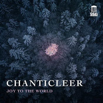 Cover van Chanticleer – Joy To the World