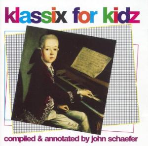Cover van V/A – Klassix For Kidz