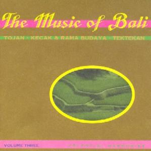 Cover van V/A – The Music of Bali Vol. 03