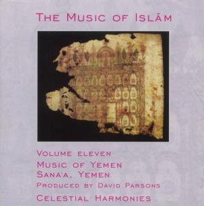 Cover van Music of Islam – Music of Yemen Sana'a (11)