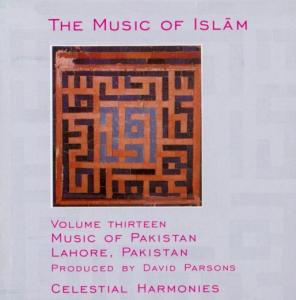 Cover van Music of Islam – Music of Pakistan Lahore (13)