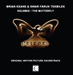 Cover van Keane, Brian & Omar Faruk Tekbilek – Kelebek/the Butterfly