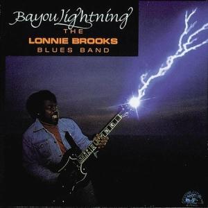 Cover van Brooks, Lonnie – Bayou Lightning
