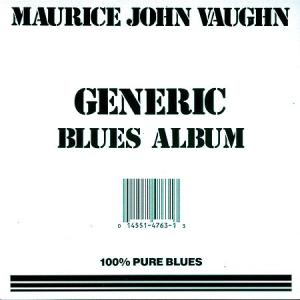 Cover van Vaughn, Maurice John – Generic Blues Album