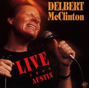 Cover van McClinton, Delbert – Live From Austin