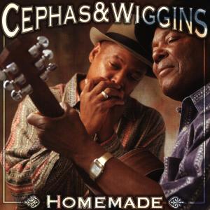 Cover van Cephas & Wiggins – Homemade