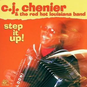 Cover van Chenier, C.J. – Step It Up