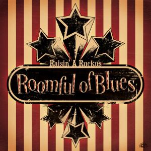 Cover van Roomful of Blues – Raisin' a Ruckus