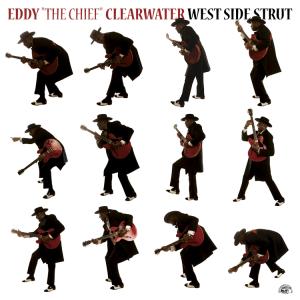 Cover van Clearwater, Eddy -Chief- – West Side Strut