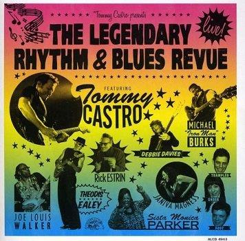 Cover van Castro, Tommy – Presents the Legendary R&B Revue