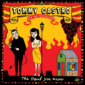 Cover van Castro, Tommy – Devil You Know