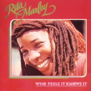 Cover van Marley, Rita – Who Feels It Knows It