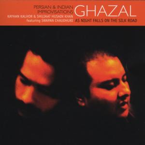 Cover van Ghazal - Kayhan Kalhor – As Night Falls On the Sil
