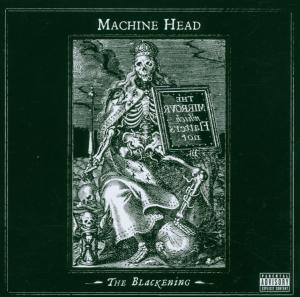 Cover van Machine Head – Blackening