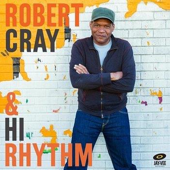 Cover van Cray, Robert – Robert Cray & Hi Rhythm