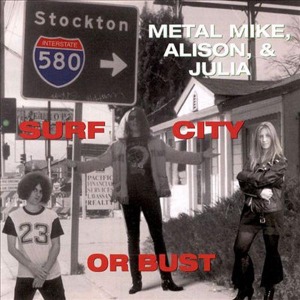 Cover van Metal Mike – Surf City or Bust