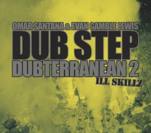 Cover van Omar Santana & Evan Gamble Lew – Dub Step 2