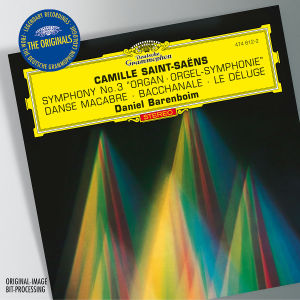 Camille Saint-Saens: Symphony No. 3 "Organ"/Danse Macabre/Bacchanale/Le Deluge
