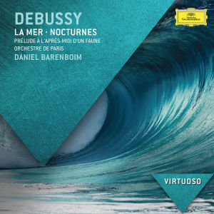 Debussy: La Mer; Nocturnes; Prelude a L'apres-Midi