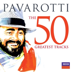 Pavarotti the 50 Greatest Tracks