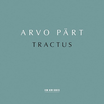 Arvo Part: Tractus