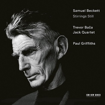 Cover van Griffiths, Paul & Jack Quartet – Samuel Beckett & Trevor Baca: Stirrings Still