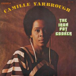 Cover van Yarbrough, Camille – Iron Pot Cooker