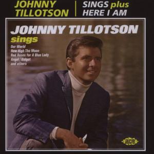Cover van Tillotson, Johnny – Sings/Here I Am