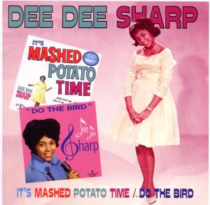 Cover van Sharp, Dee Dee – It's Mashed Potato Time/Do the Bird