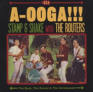 Cover van Routers – A-Ooga!!!