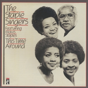 Cover van Staple Singers Featuring Mavis Staples – This Time Around