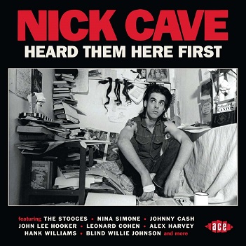 Cover van Cave, Nick.=V/A= – Nick Cave Heard Them Here First