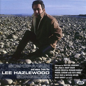 Cover van Hazlewood, Lee – Son-of-A-Gun - and More From the Lee Hazlewood Songbook