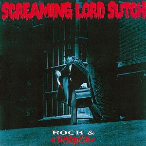 Cover van Screaming Lord Sutch – Rock & Horror