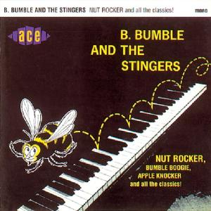 Cover van B. Bumble & Stingers – Nut Rocker & All -24 Tr.-