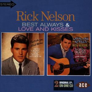 Cover van Nelson, Rick – Best Always/Love & Kisses
