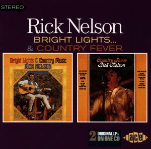 Cover van Nelson, Rick – Bright Lights/Country Fev