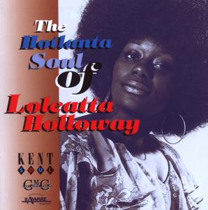 Cover van Holloway, Loleatta – Hotlanta Soul of