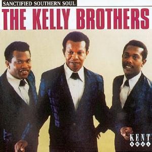 Cover van Kelly Brothers – Sanctified Southern Soul