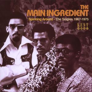 Cover van Main Ingredient – Spinning Around