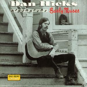 Cover van Hicks, Dan – Early Muses -20tr-