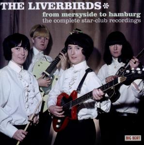 Cover van Liverbirds – From Merseyside To Hamburg