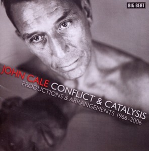 Cover van Cale, John.=V/A= – Conflict & Catalysis