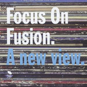 Cover van V/A – Focus On Fusion: a New Vi