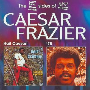 Cover van Frazier, Caesar – Hail Caesar/Ceasar Frazie