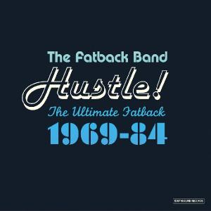 Cover van Fatback Band – Hustle! Ultimate Fatback