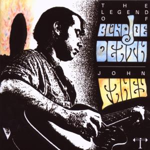 Cover van Fahey, John – Legend of Blind Joe Death