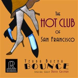Cover van Hot Club of San Francisco, the W. David Grisman – Yerba Buena Bounce